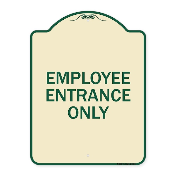 Signmission Employee Entrance Only Heavy-Gauge Aluminum Architectural Sign, 24" H, TG-1824-24106 A-DES-TG-1824-24106 - main